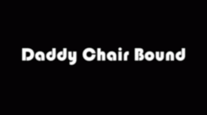 woofbound.com - Daddy Chair Bound thumbnail