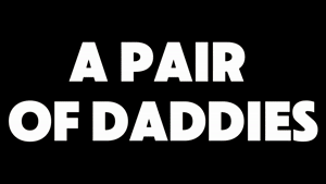woofbound.com - A Pair Of Daddies thumbnail