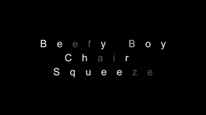 woofbound.com - Beefy Boy Chair Squeeze thumbnail