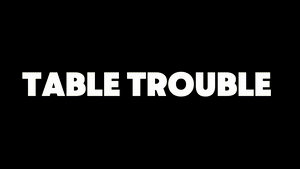 woofbound.com - Table Trouble thumbnail